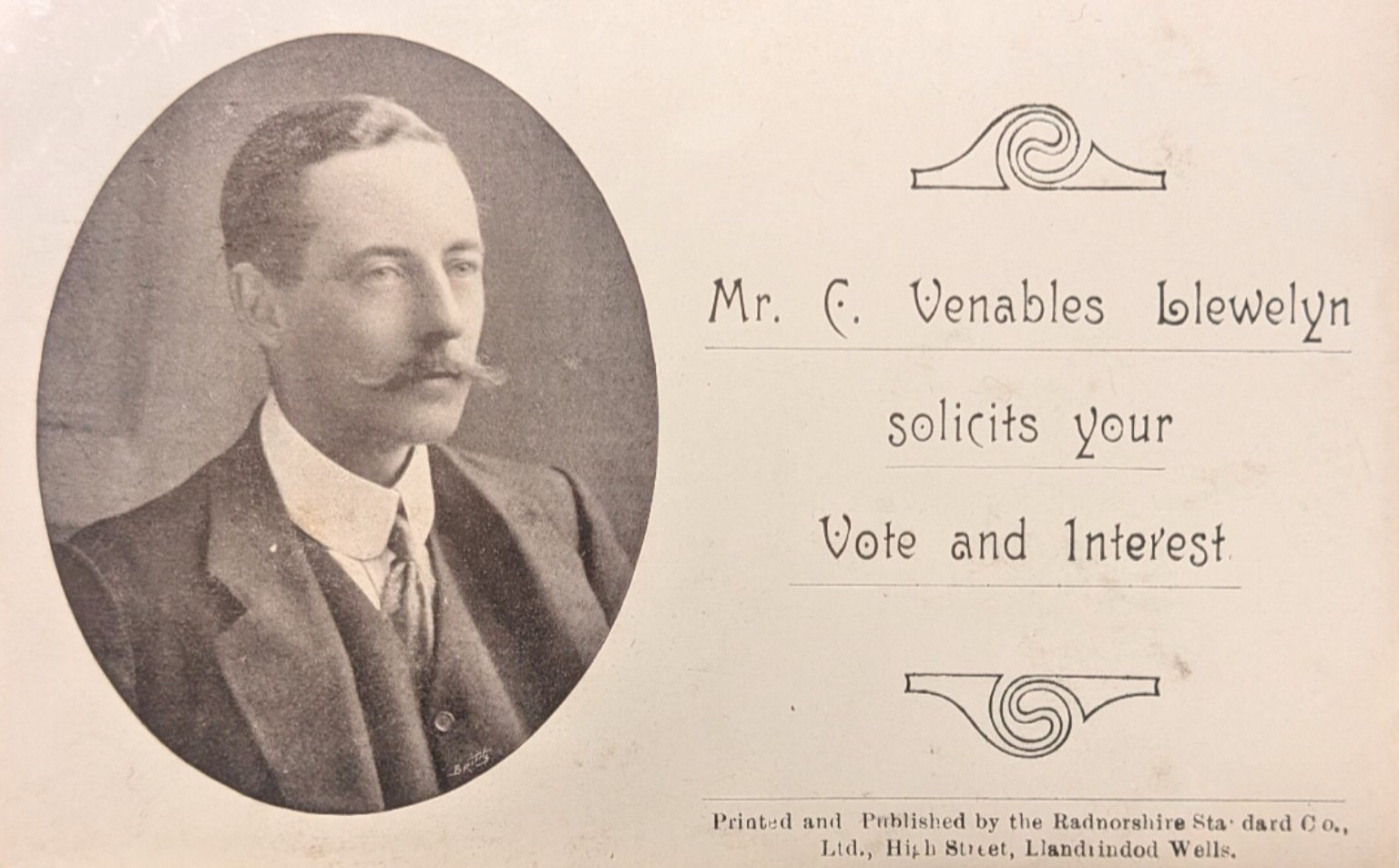 1910 election card for Charles Venables-Llewelyn, showing his portrait beside the words ‘solicits your Vote and Interest’